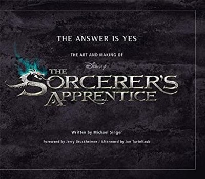 The Answer Is Yes: the Art and Making of the Sorcerer's Apprentic