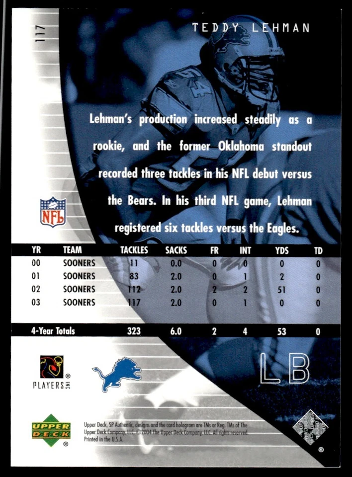 2004 SP Authentic Teddy Lehman Rookie 0751/1199 Detroit Lions #117 R77 - Image 2 of 2