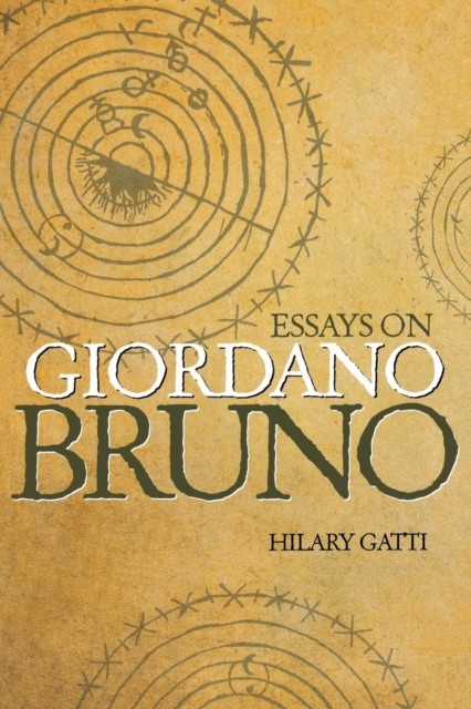 Essays on Giordano Bruno by Hilary Gatti NEW Free UK Delivery - Image 3
