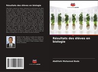 Abdillahi Mohamed Bade | RéSultats Des éLèVes En Biologie | Taschenbuch (2025)