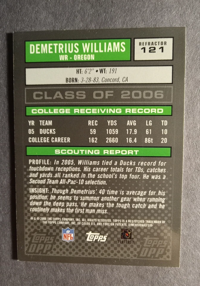 2006 Demetrius Williams Topps DPP Football Refractor #121 Oregon Ducks - Image 2 of 2