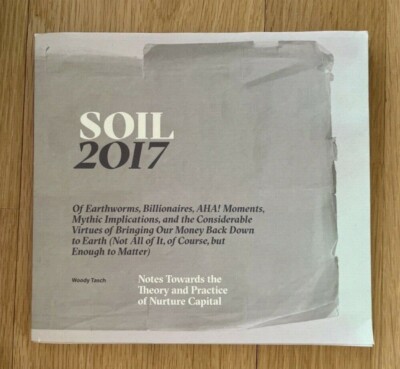 Book Soil 2017 Notes Towards The Theory And Practice Of Nurture Capital