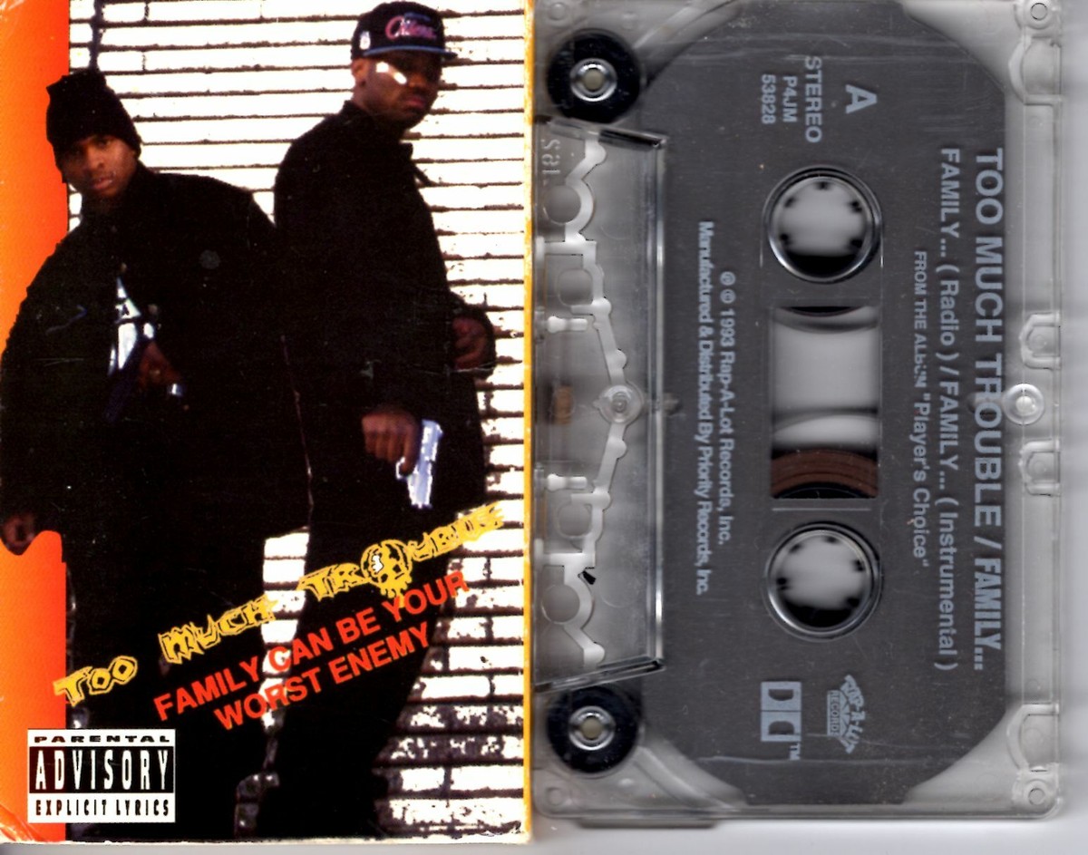 Too Much Trouble Family Can Be Your Worst Enemy Cassette Tape 