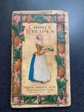 Vintage Choice Recipes – Walter Baker & Co – Dorchester, Mass. 