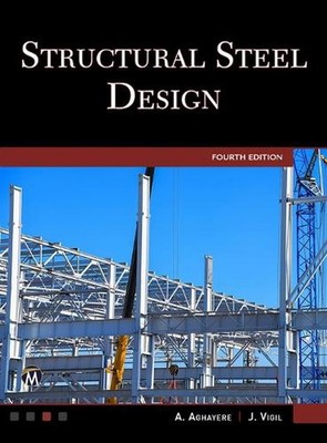 Structural Steel Design by Abieyuwa Aghayere Paperback Book