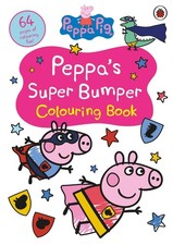 Peppa Pig: Peppas Super Bumper Colouring Book by Peppa Pig Paperback Book