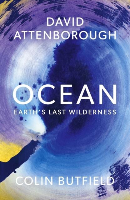 Ocean by Sir David Attenborough Hardback