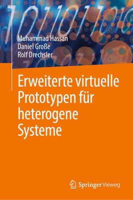 Erweiterte virtuelle Prototypen für heterogene Systeme | deutsch