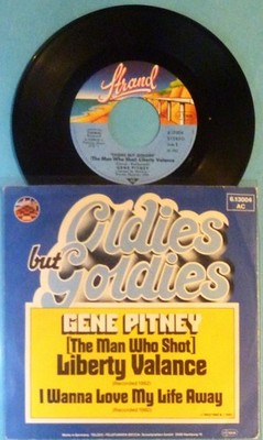GENE PITNEY - SINGLE 7'' - LIBERTY VALANCE / I WANNA LOVE MY LIFE AWAY - MINT