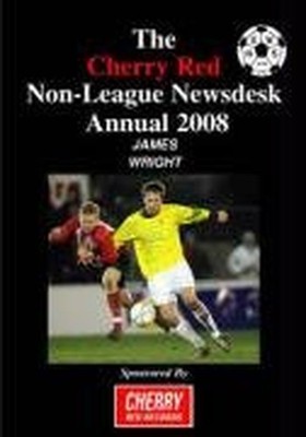 2008 Cherry Red Non-League Annual by James Paperback / softback Book The Fast