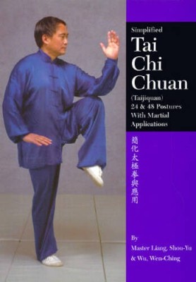 Tai Chi Chuan: 24 & 48 Postures with Martial Applications - VERY GOOD