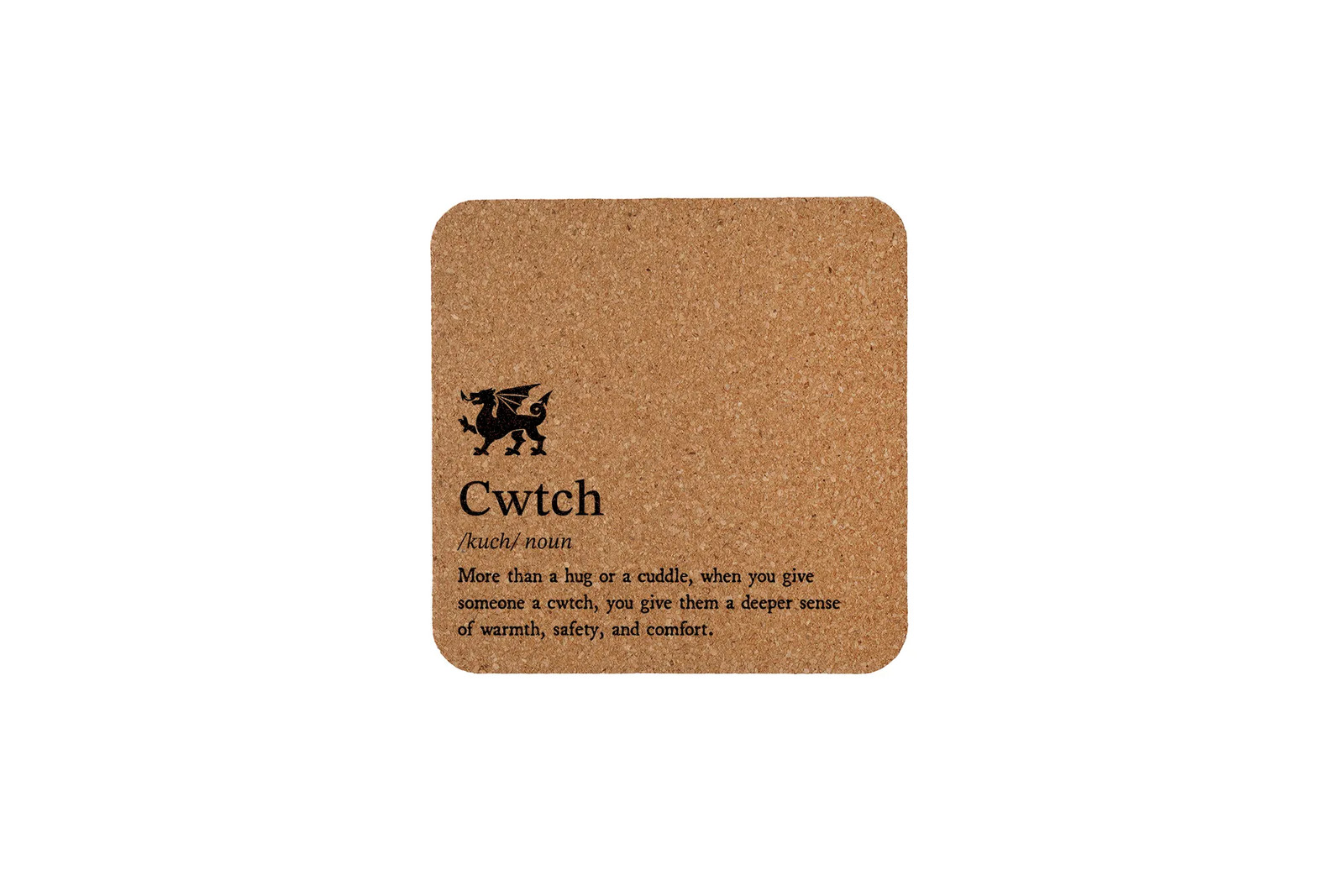 No Place Like Wales Cork Coaster 'Cwtch' Definition Eco Tableware