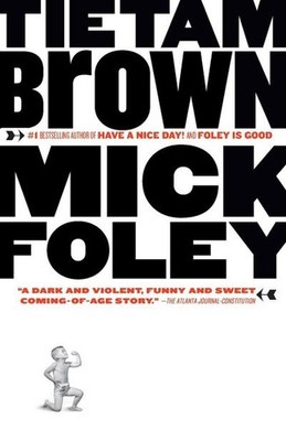 Tietam Brown (Vintage Contemporaries) Mick Foley