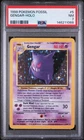 1999 POKEMON FOSSIL #5 GENGAR-HOLO PSA 7