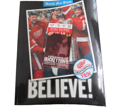 The Detroit Free press Believe Red wings magazine with  ticket stub