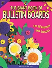 The Giant Book of Bulletin Boards, Grades K-3 : For All Reasons a