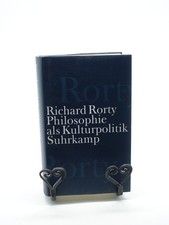 Philosophie als Kulturpolitik von Richard Ror...