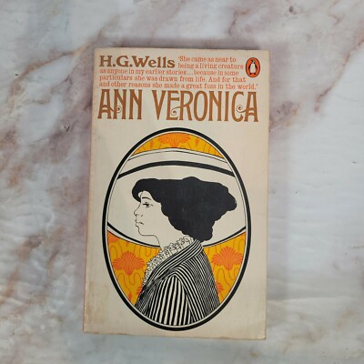 Ann Veronica by H.G. Wells 1968 UK Penguin PB 1st - Vintage - VG