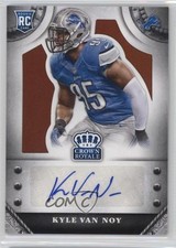 2014 Crown Royale Rookie Signatures Retail Bronze 26/99 Kyle Van Noy Auto k2u