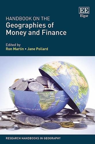 Handbook on the Geographies of Money and Finance - 9781784718992