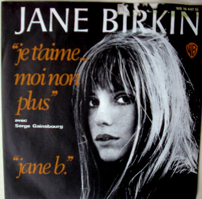 7'' ORANGE SCHRIFT - WARNER I JANE BIRKIN : Je t´ aime moi non plus  MINT-