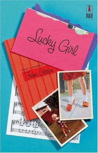 Lucky Girl by Gibson, Fiona