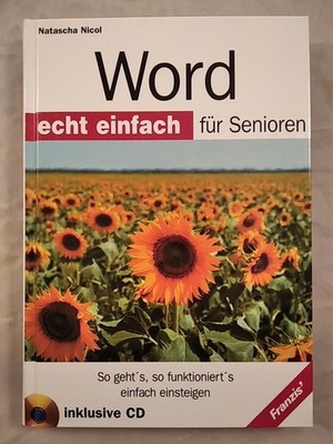 Word echt einfach für Senioren. Mit CD-ROM. Nicol, Natascha: