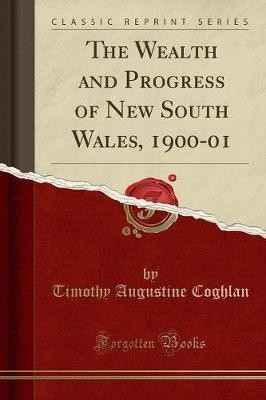 The Wealth and Progress of New South Wales, 1900-0