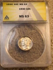 1930 MERCURY DIME ANACS CERTIFIED MS--63 GREAT BRIGHT BU COIN   #330