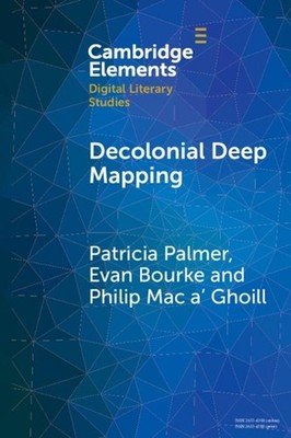 Decolonial Deep Mapping by Patricia Palmer Paperback Book