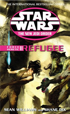 Force Heretic II: Refugee (Star Wars: The New Jedi Order) - Williams, Sean