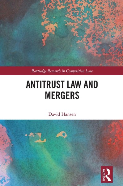 Antitrust Law And Mergers David Hansen Taschenbuch Einband - Flex.(Paperback)-image
