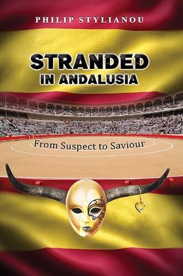 In Andalusien gestrandet: Vom Verdächtigen zum Retter von Philip Stylianou