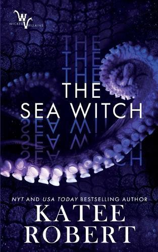 Thumbnail - Katee Robert The Sea Witch (taschenbuch) Wicked Villains