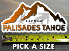Palisades Tahoe Sticker Decal Lake Squaw Valley Ski Snowboard Alpine Meadows