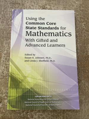 Using the Common Core State Standards Math Gifted Advanced Learners