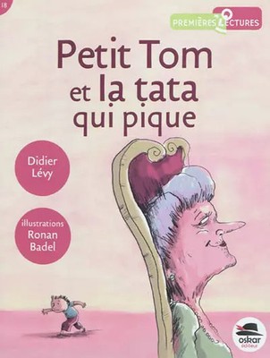 PETIT TOM ET LA TATA QUI PIQUE, Didier Levy