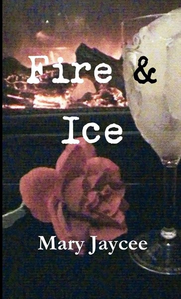 Fire & Ice Mary Jaycee Taschenbuch Kartoniert / Broschiert Englisch 2012-image