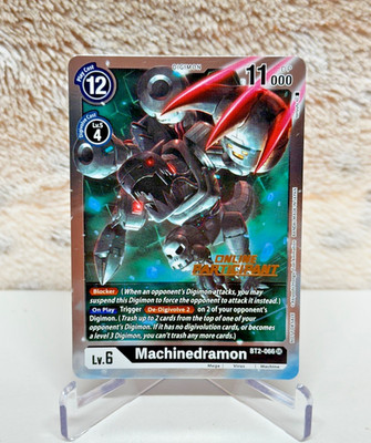 Digimon TCG - Machinedramon BT2-066 - 2021 Championship Online Participant