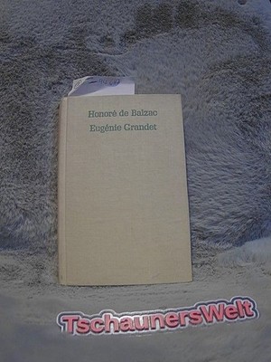 Eugénie Grandet Balzac, Honoré de [1799-1850]: