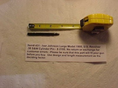 Item# A431 Iver Johnson Large Model 1900 US Rev. 38 S&W Cyl. Pin