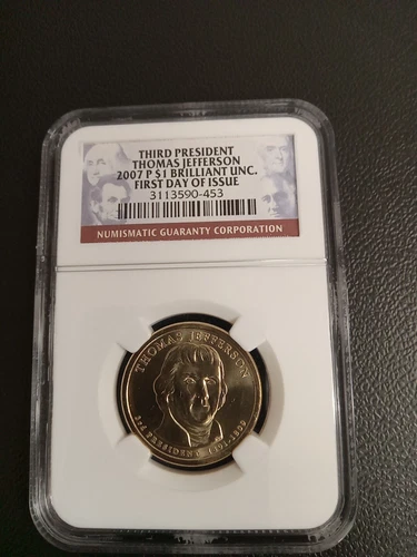 2007-P NGC Brilliant UNC First Day Issu Thomas Jefferson Presidential Dollar $1 