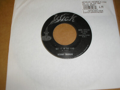 Benny Trokan - Get It In The End b/w You Don't Get Me Down 7'' single new Wick