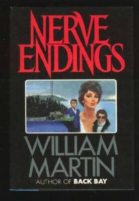 Nerve Endings - Hardcover By Martin, William - GOOD