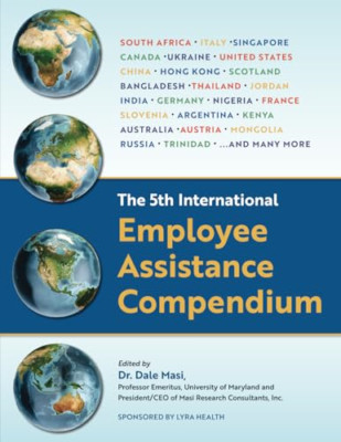 The 5th International Employee Assistance Compendium - Paperback NEW Masi, Dale