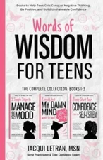 Words of Wisdom for Teens (The Complete Collection, Book 1-3): Books to H - GOOD