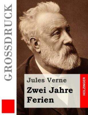 Zwei Jahre Ferien (Gro?Druck)