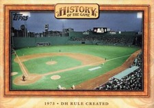 2010 Topps History of the Game DH Rule Created #HOTG21
