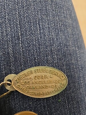Vintage Zeigler Steel Service Key Tag LA & OAKLAND
