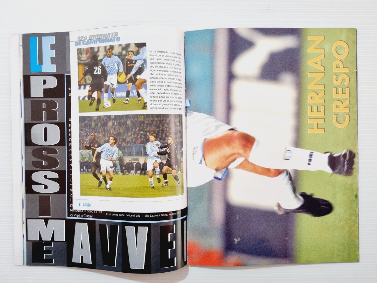 FORZA LAZIO – Pack Souvenir 2001 : Journal + Poster Crespo + Livre Championnat